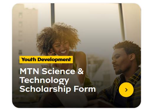 N200,000.00/year MTN Science and Technology Scholarship in Nigeria