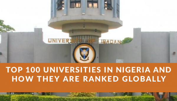 Top 100 Best Universities in Nigeria - 2023 Nigerian University Ranking