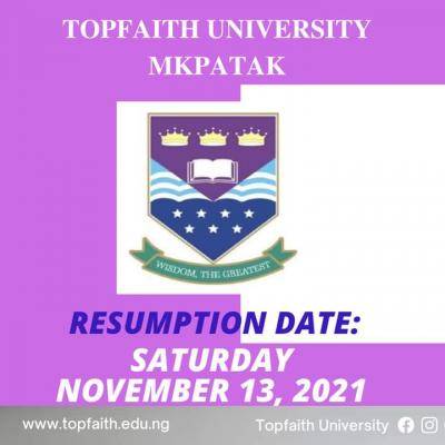  Topfaith University Resumption Date 