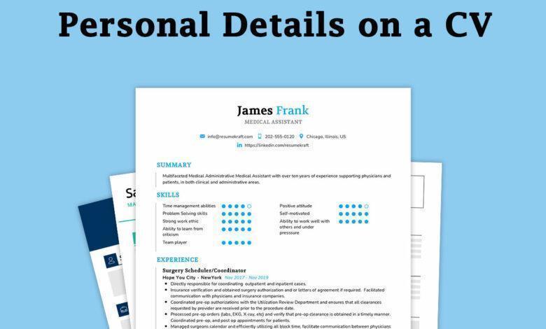 Personal Details in Resume: Examples and Things to Avoid