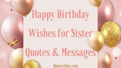 "Happy Birthday, Sister!" Messages Quotes