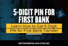How To Get 5-Digit Pin For Firstbank Transfer