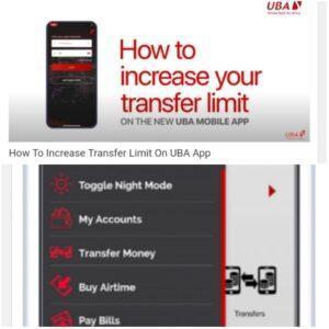 How To Increase Transfer Limit on UBA App