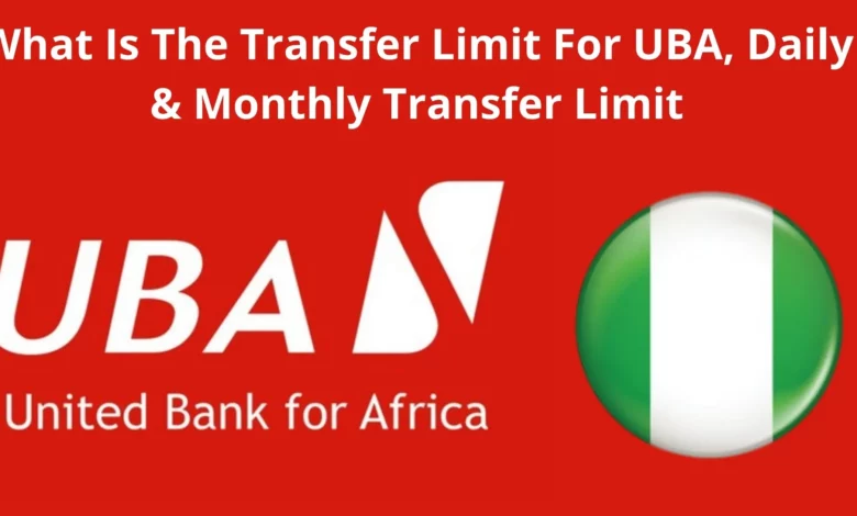 UBA ATM Transfer Limit in Nigeria