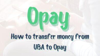 UBA Transfer Code To Opay Account