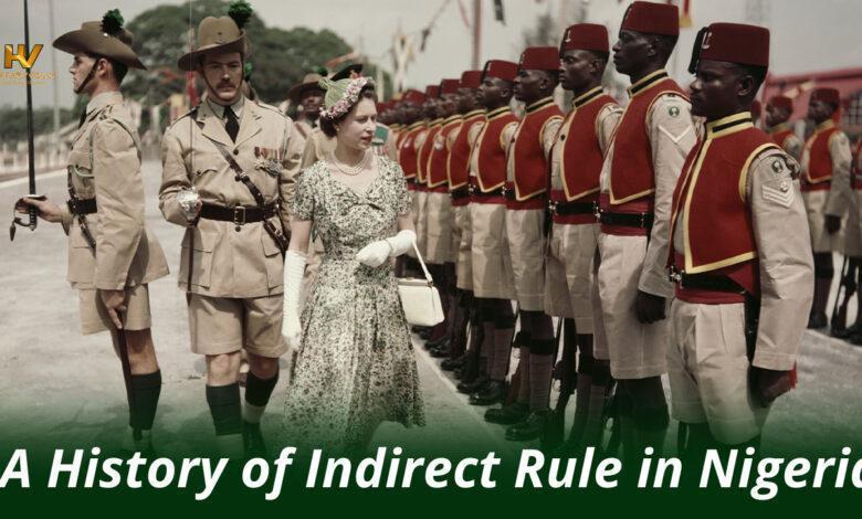History Of Indirect Rule In Nigeria