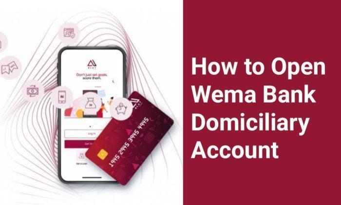 Wema Bank Domiciliary Account Requirements And How To Open