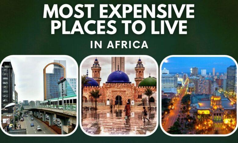 Most Expensive States to Live in Africa