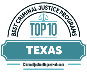 10 Best Online Criminal Justice Bachelor Degrees in Texas