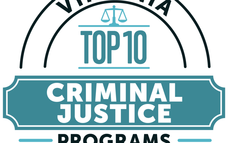 10 Best Online Criminal Justice Degree Virginia