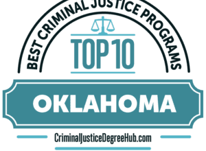 10 Best Online Criminal Justice Degree in Oklahoma